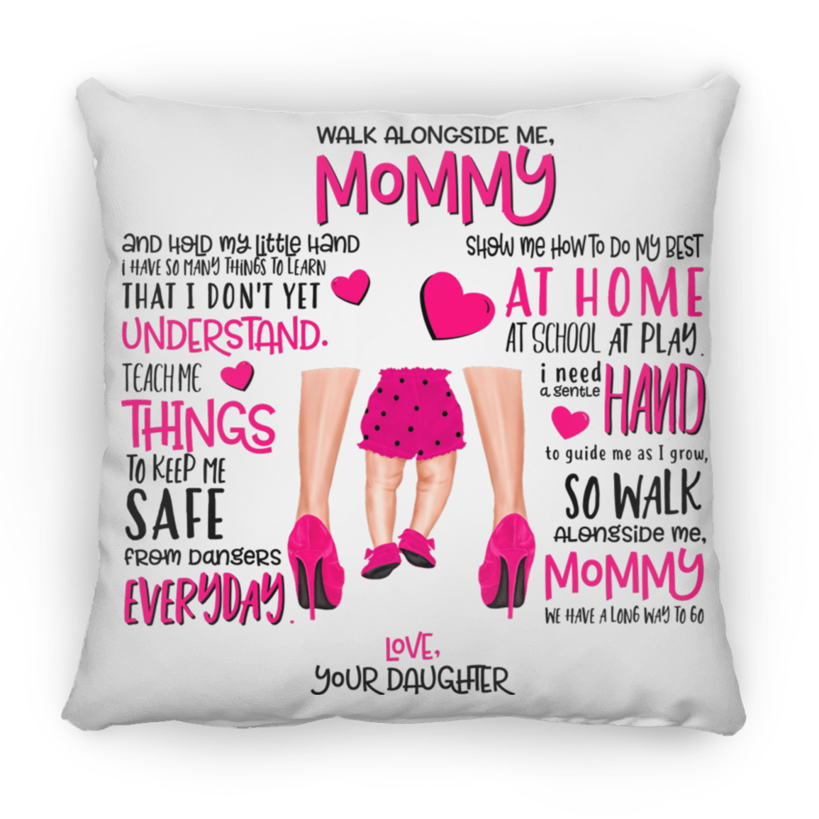 Walk with Mommy Large Square Pillow