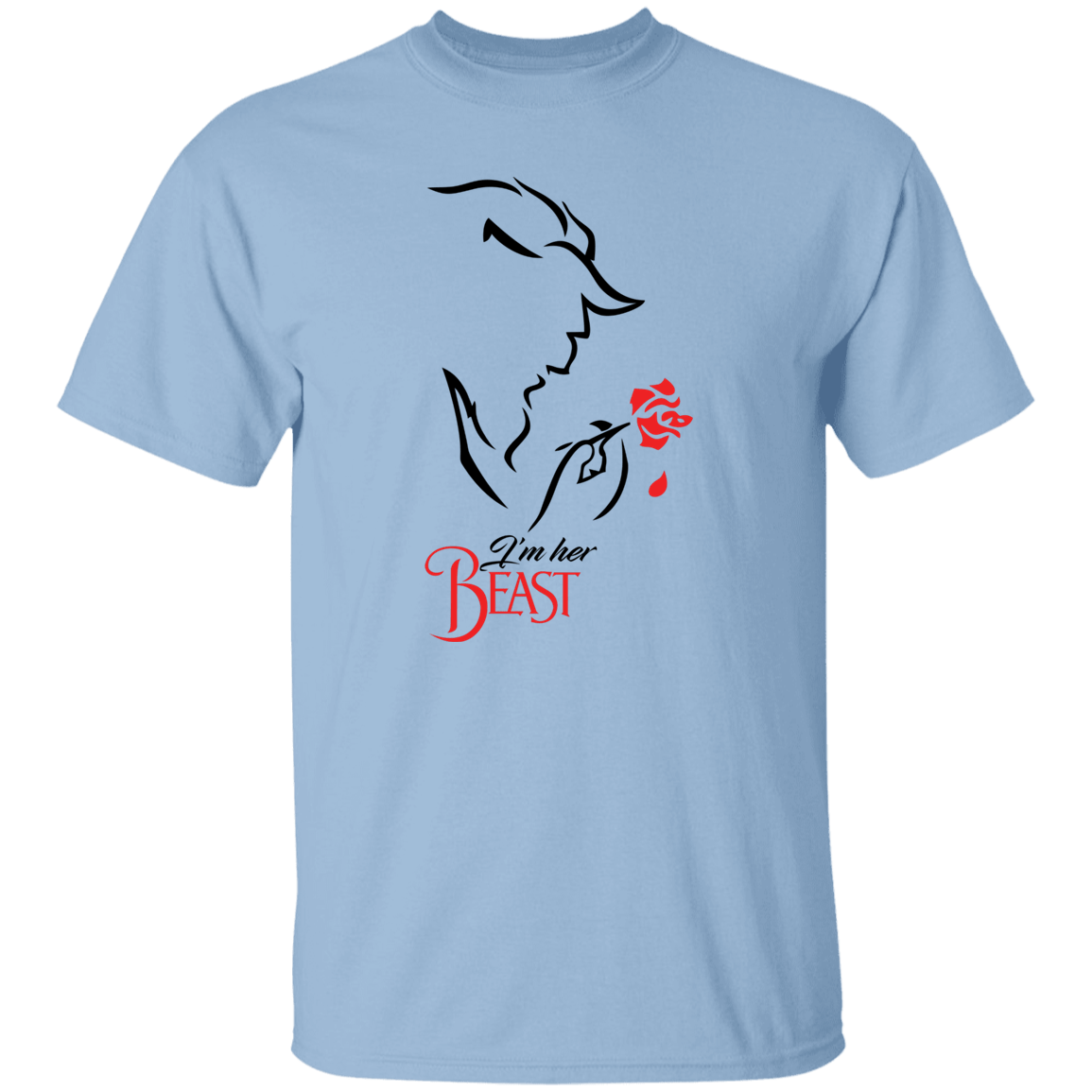 I'm Her Beast T-Shirt