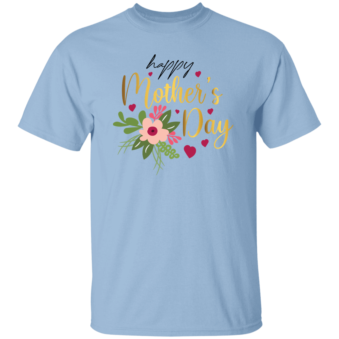 Happy Mother's Day.. T-Shirt