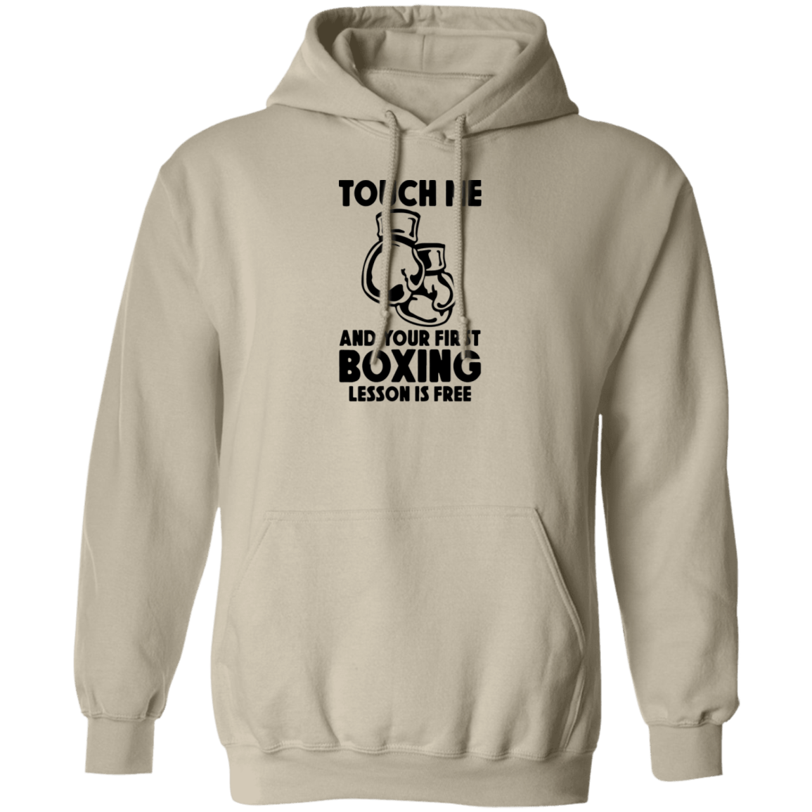 Touch Me... Pullover Hoodie