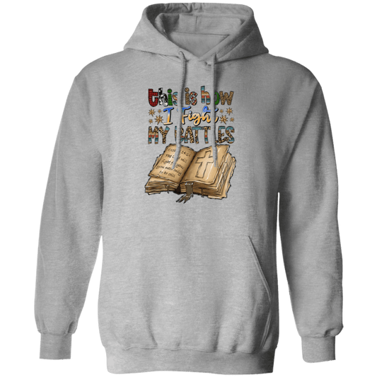 This Is How I Fight Pullover Hoodie