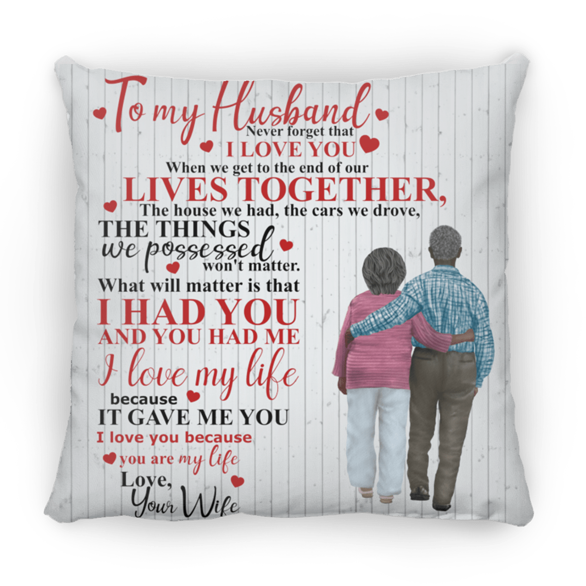 To My Husband Large Square Pillow