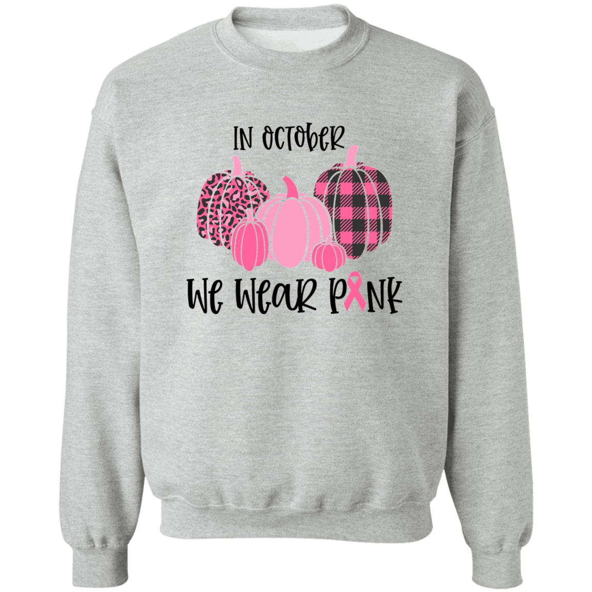 We wear Pink Unisex Crewneck Pullover Sweatshirt