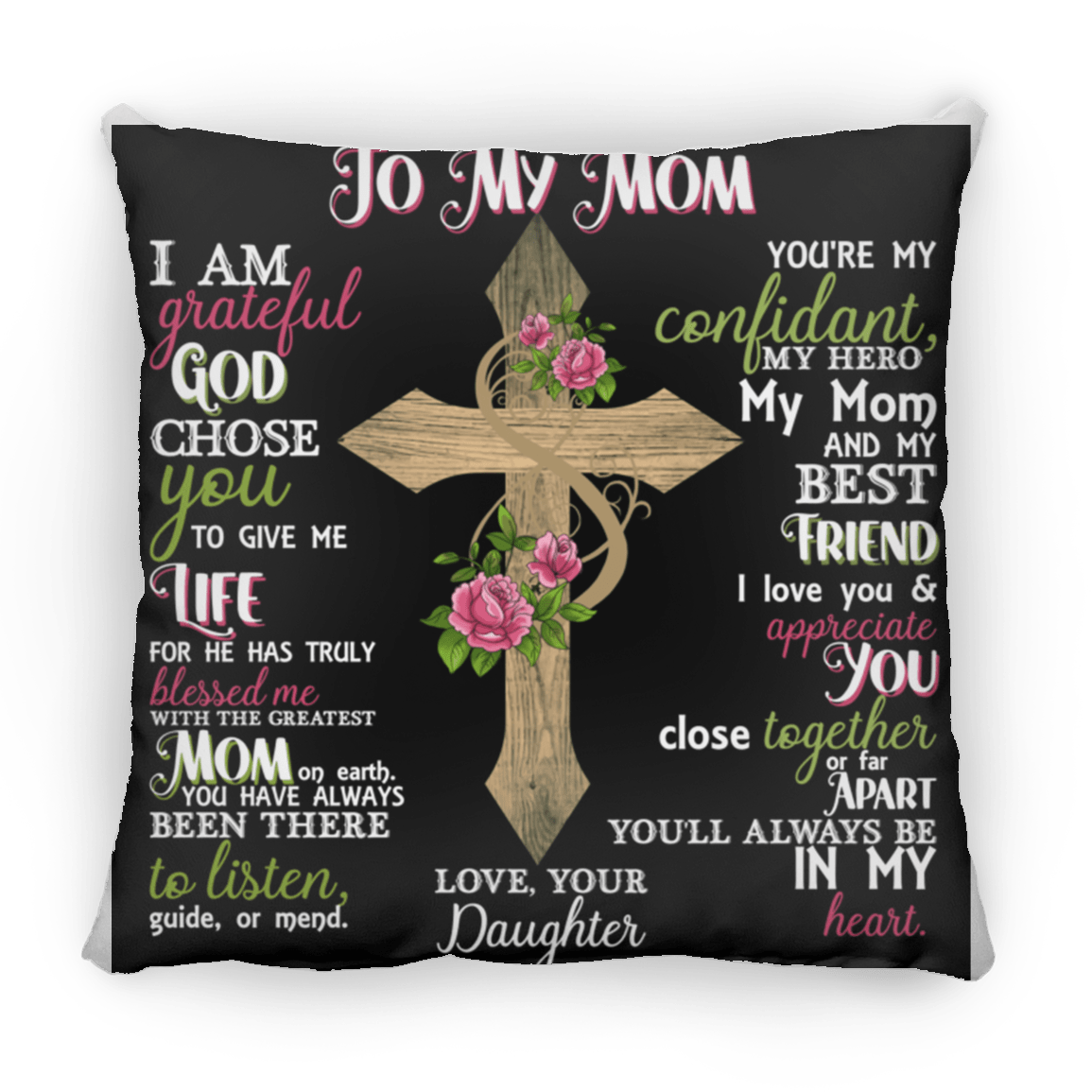 To Mom Large Square Pillow