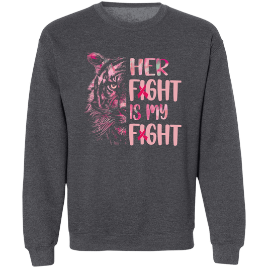 Her Fight Is My Fight Unisex Crewneck Pullover Sweatshirt