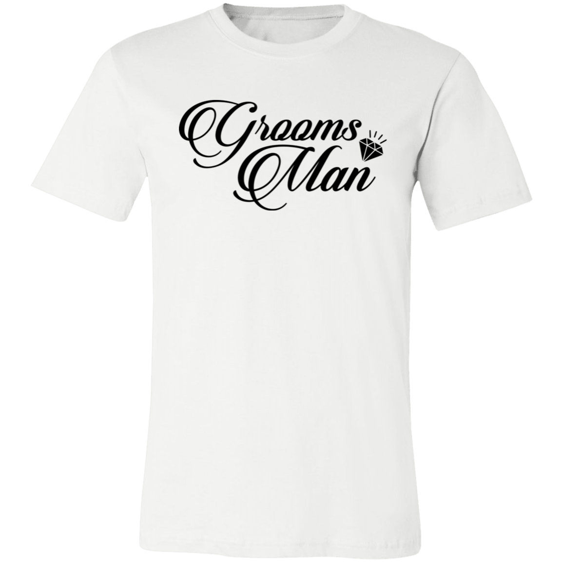 GROOMS MAN Unisex Jersey Short-Sleeve T-Shirt