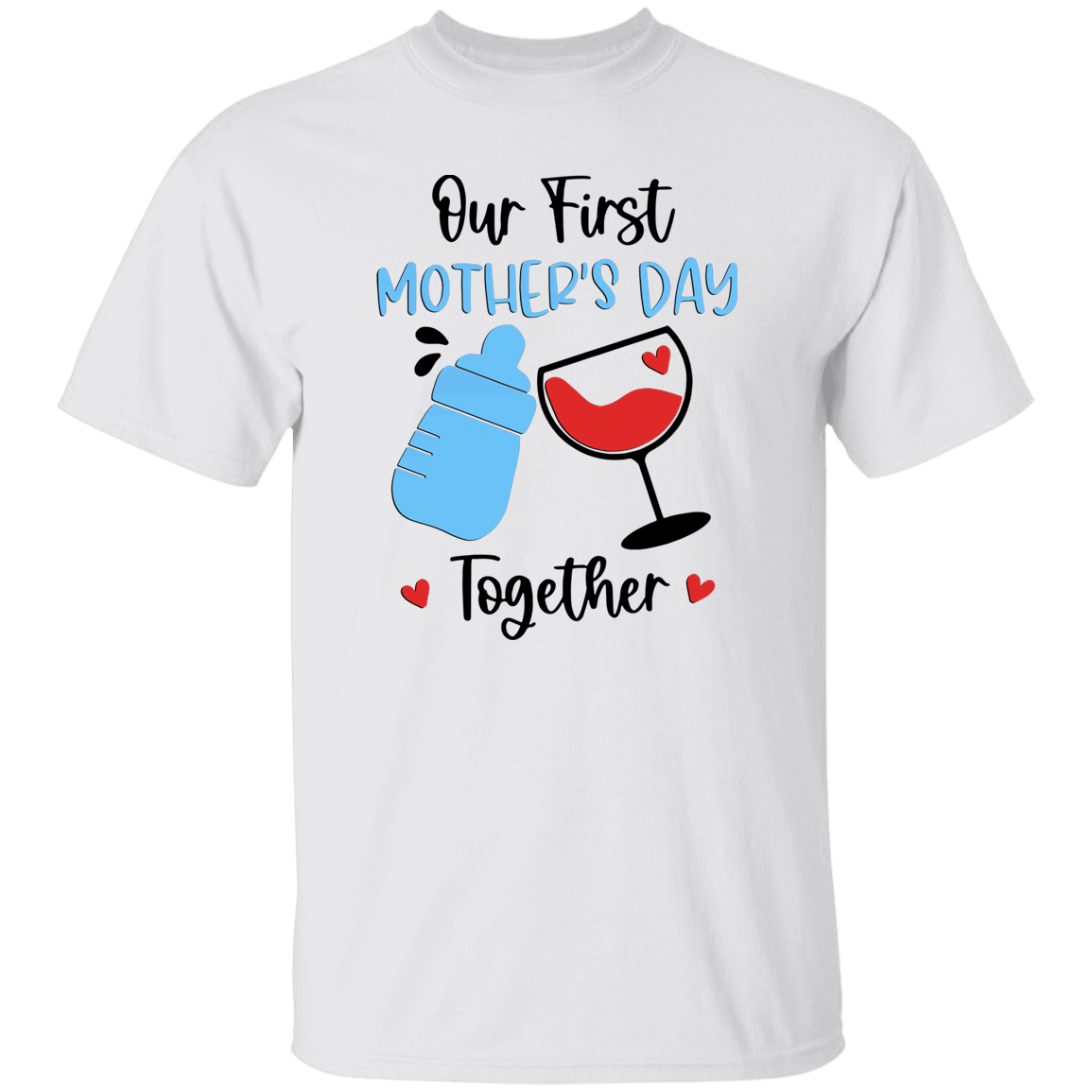 Our First Mother's Day T-Shirt