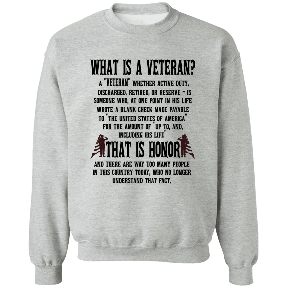 What is a Veteran? Ladies Crewneck Pullover Sweatshirt
