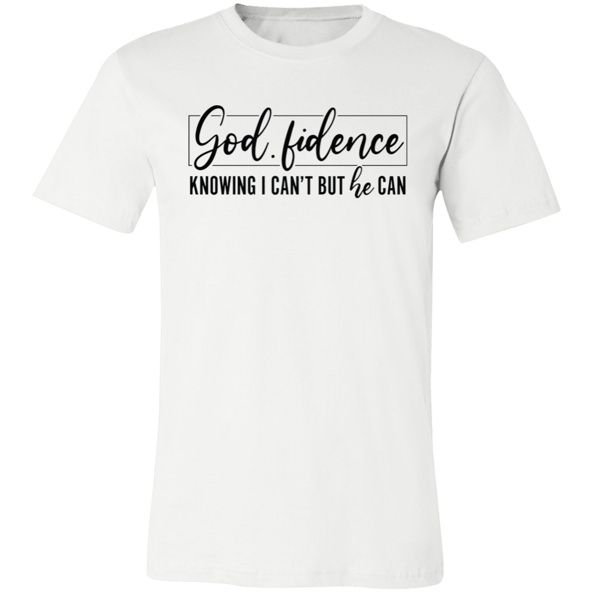 God fidence Unisex Jersey Short-Sleeve T-Shirt