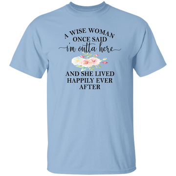 A Wise Woman....T-Shirt