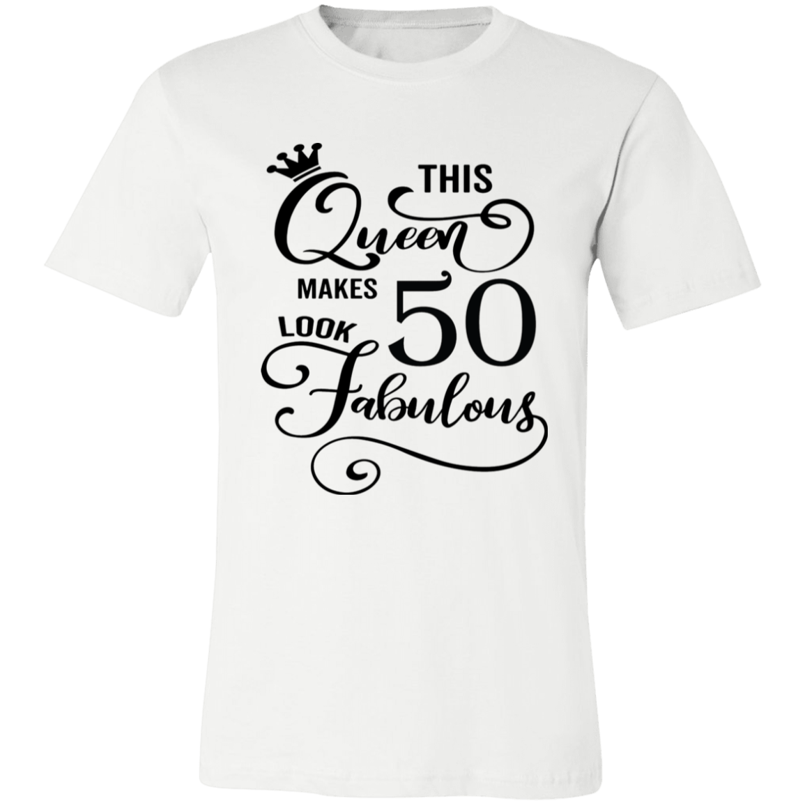 50 and Fabulous Ladies Jersey Short-Sleeve T-Shirt