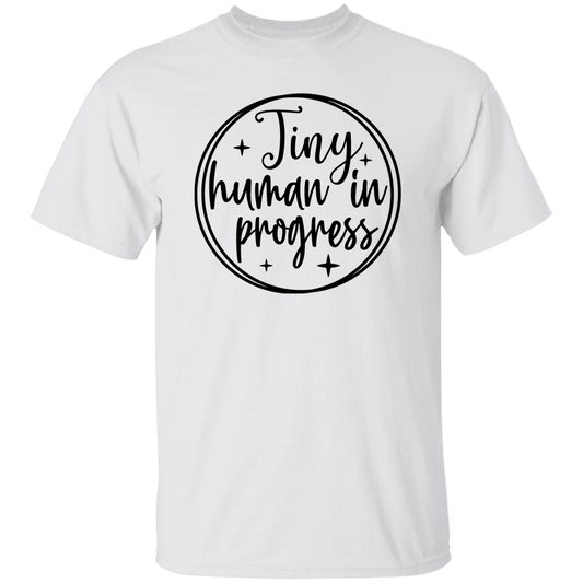 Tiny Human in Progress T-Shirt