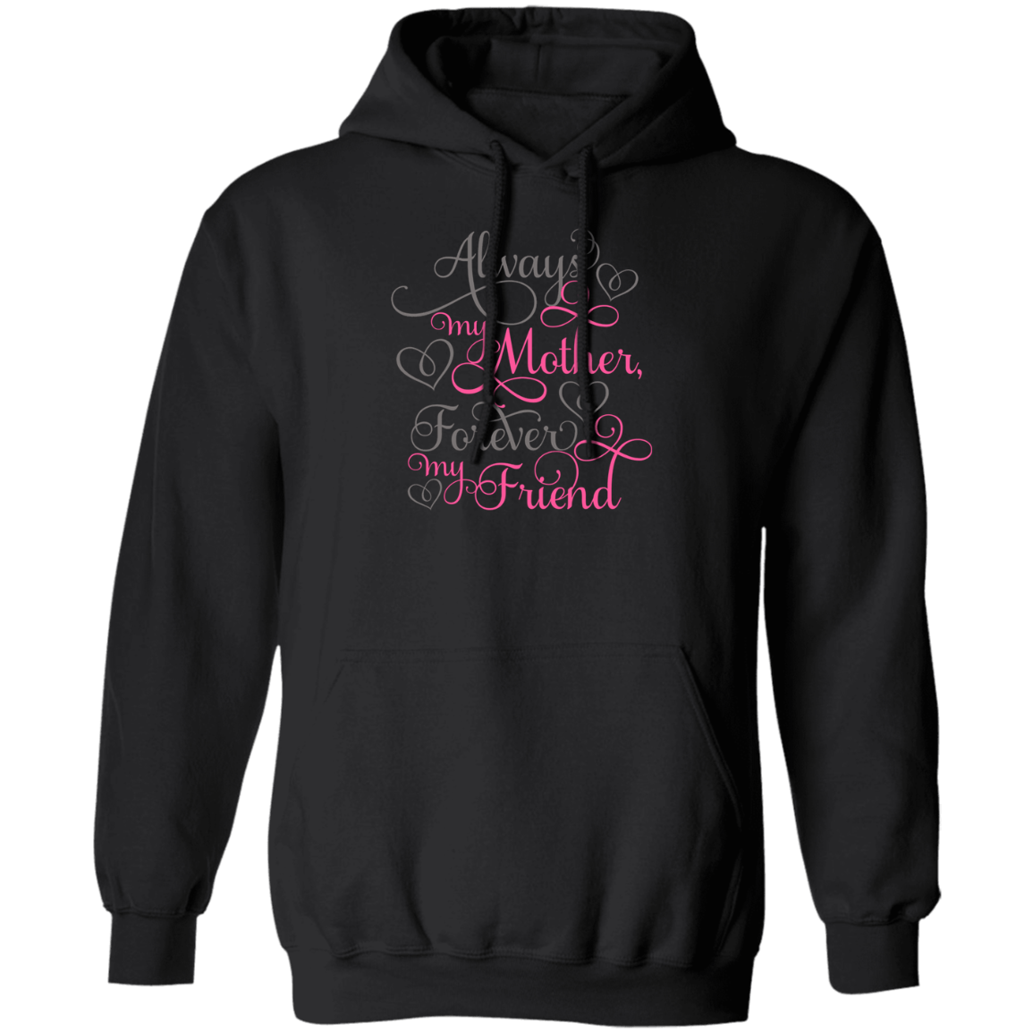 Always a mother....Pullover Hoodie