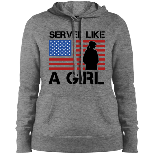Served Like A Girl Ladies' Pullover Hooded Sweatshirt