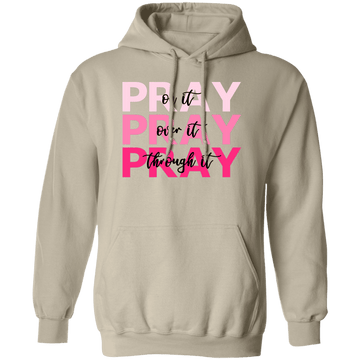 Pray Pray Pray Pullover Hoodie