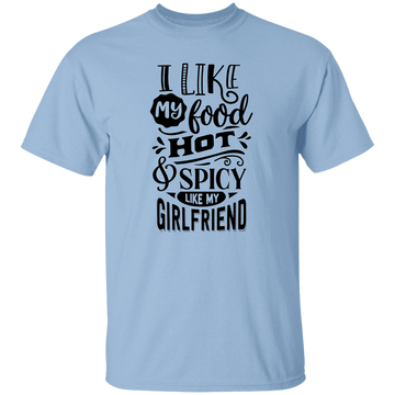 Hot & Spicy Girlfriend T-Shirt