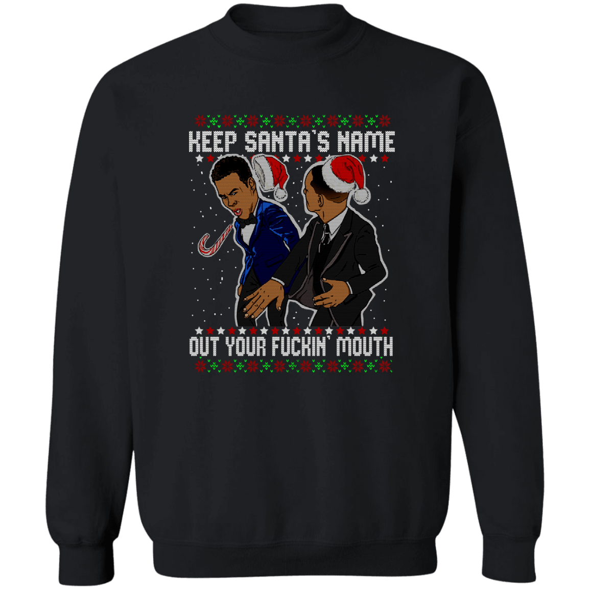 Keep Santa's Name Out Crewneck Pullover Sweatshirt
