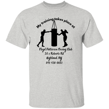 My Training Takes Place..... T-Shirt