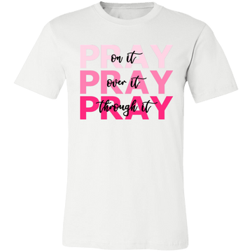 Pray Pray Pray Unisex Jersey Short-Sleeve T-Shirt