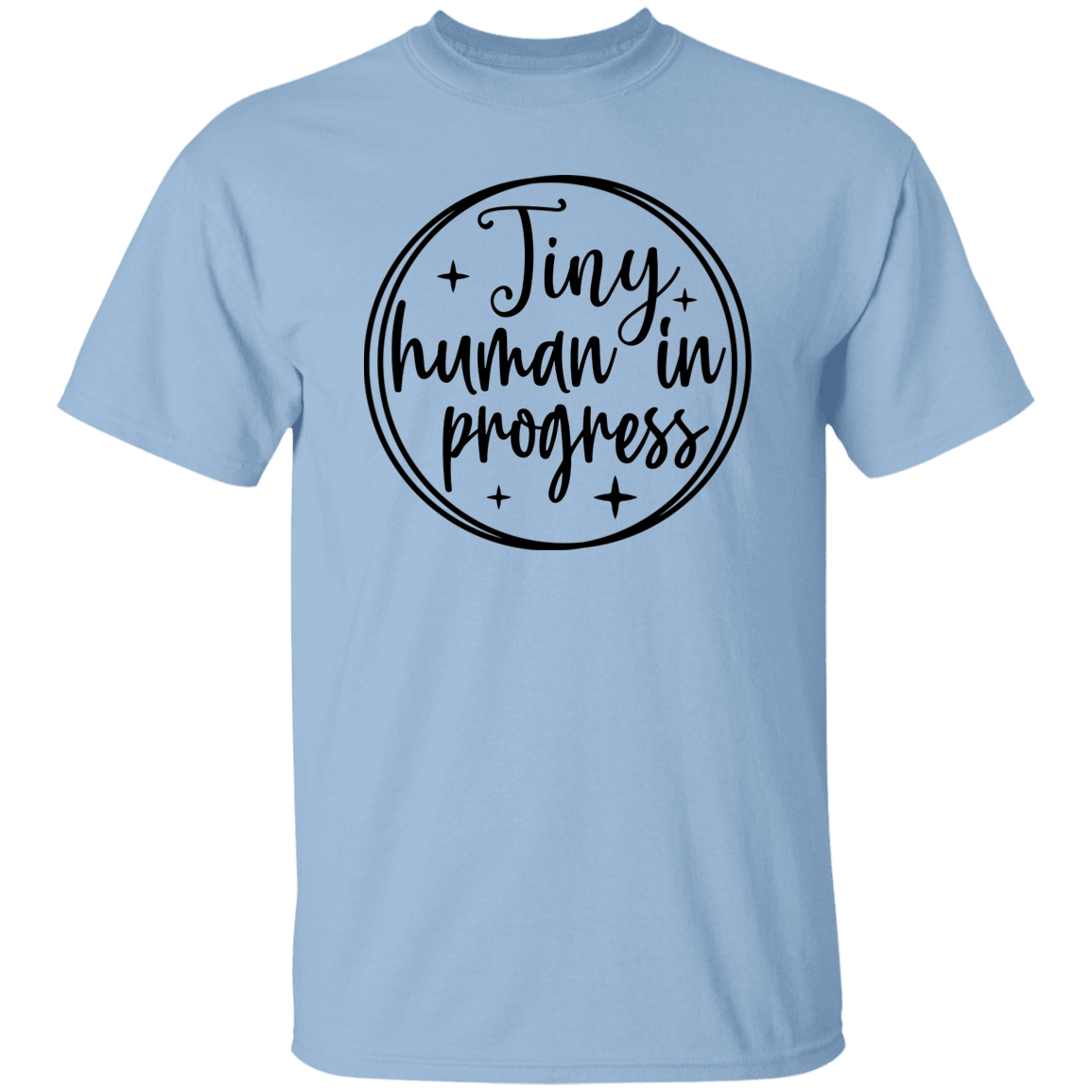 Tiny Human in Progress T-Shirt