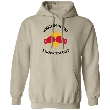When in Doubt Pullover Hoodie
