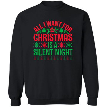 All I Want for Xmas Crewneck Pullover Sweatshirt