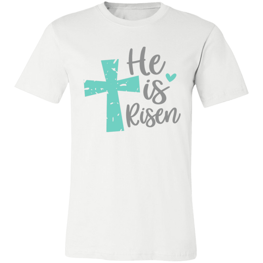 He Is Risen  Short-Sleeve T-Shirt