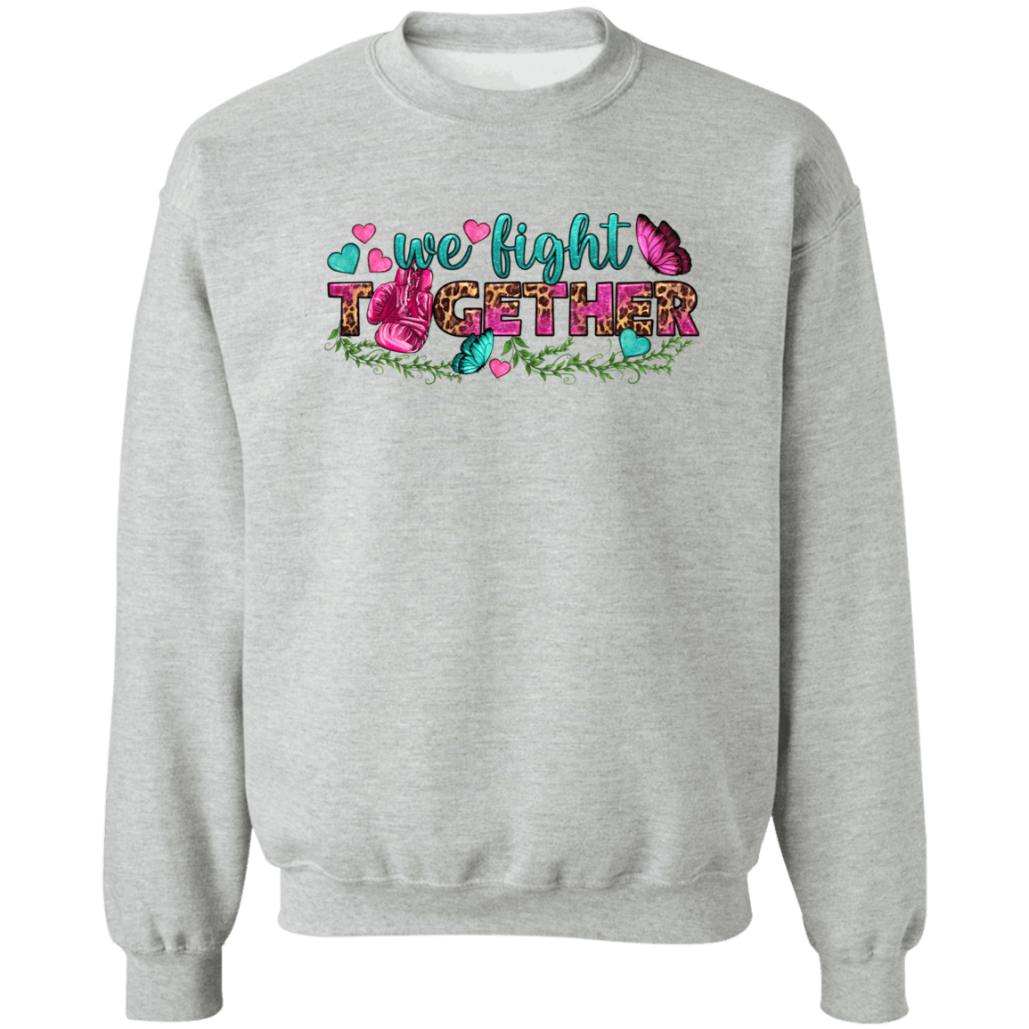 We fight Together Union Crewneck Pullover Sweatshirt