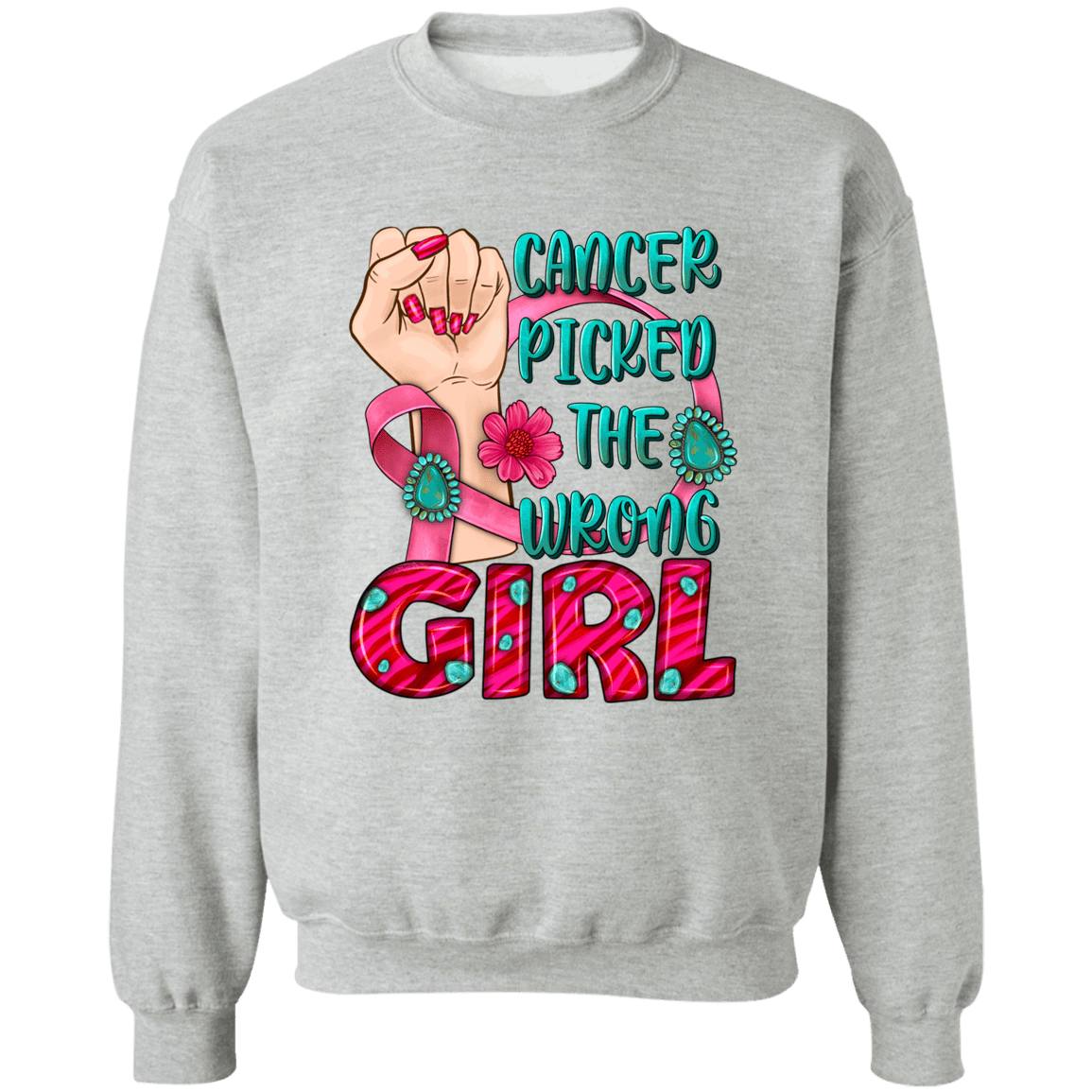 Cancer Picked the Wrong Girl Unisex Crewneck Pullover Sweatshirt