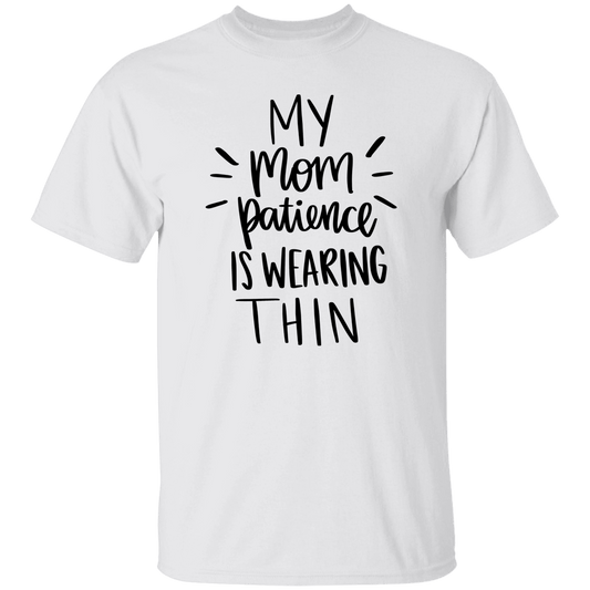 My Mom Patience T-Shirt