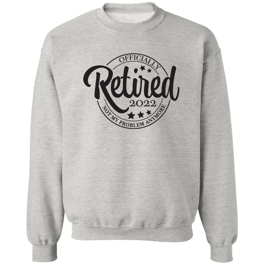 Retired 2022 Crewneck Pullover Sweatshirt