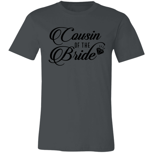 COUSIN OF BRIDE Unisex Jersey Short-Sleeve T-Shirt