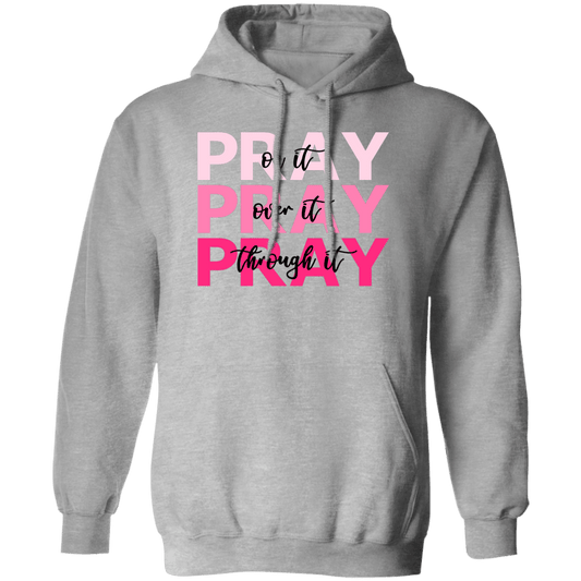 Pray Pray Pray Pullover Hoodie