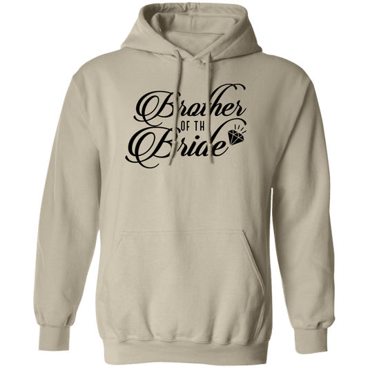 BROTHER OF BRIDE Pullover Hoodie