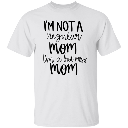 I'm Not A Regular Mom T-Shirt