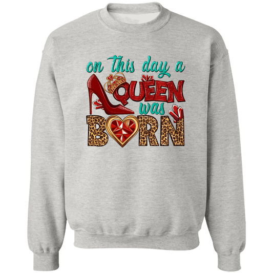 Queen was born Unisex Crewneck Pullover Sweatshirt