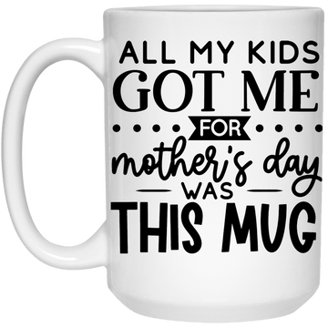 All I got is..15 oz. Mug