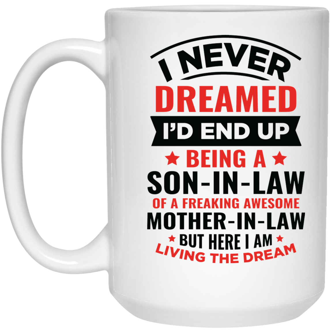 Awesome Mother-In-Law 15 oz. Mug