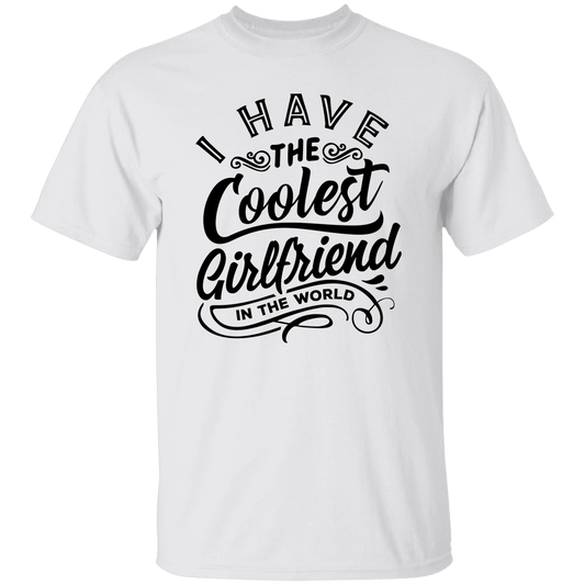 Coolest Girlfriend T-Shirt