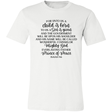 For Unto Us A Child Is Born..... Short-Sleeve T-Shirt