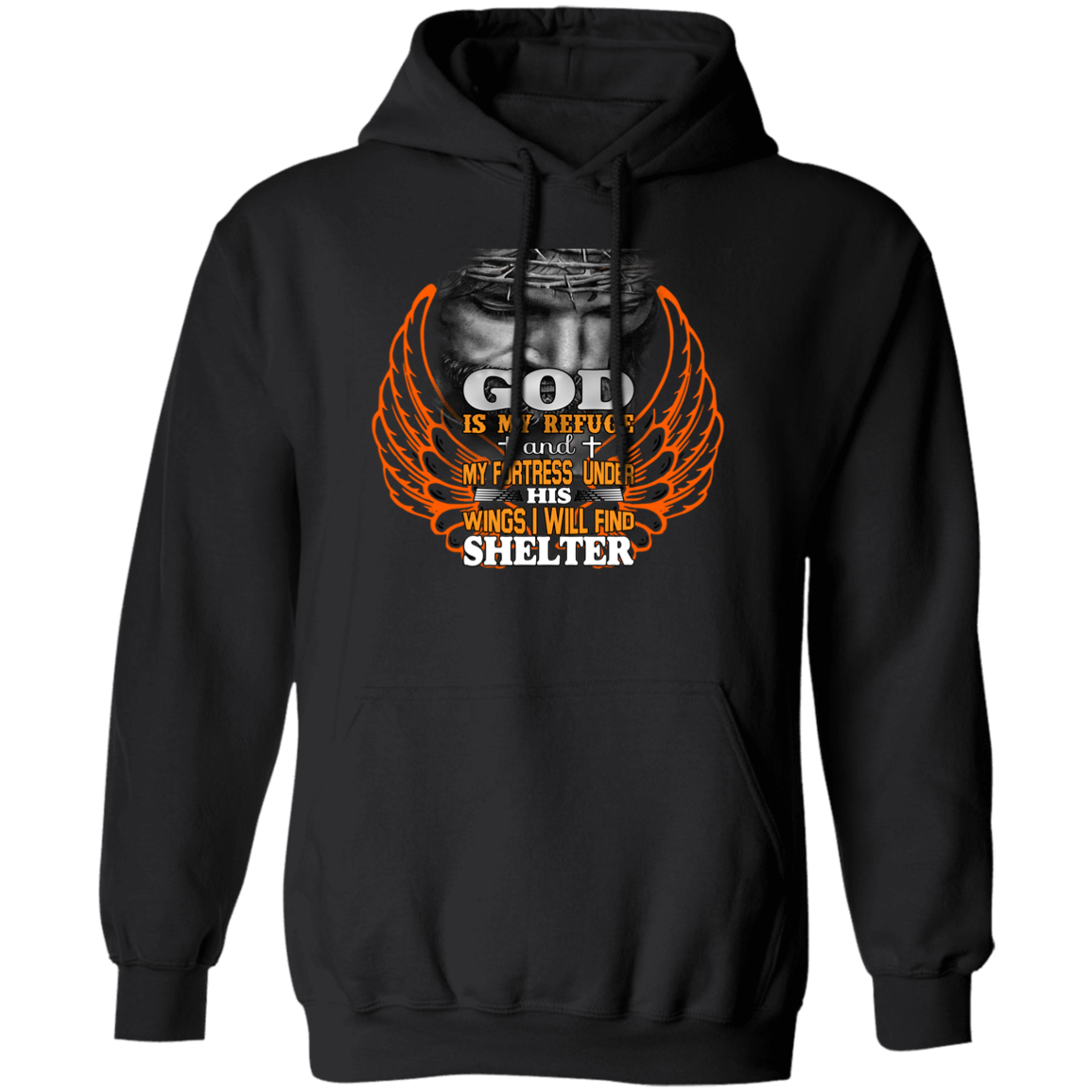 God is my Refuge Pullover Hoodie