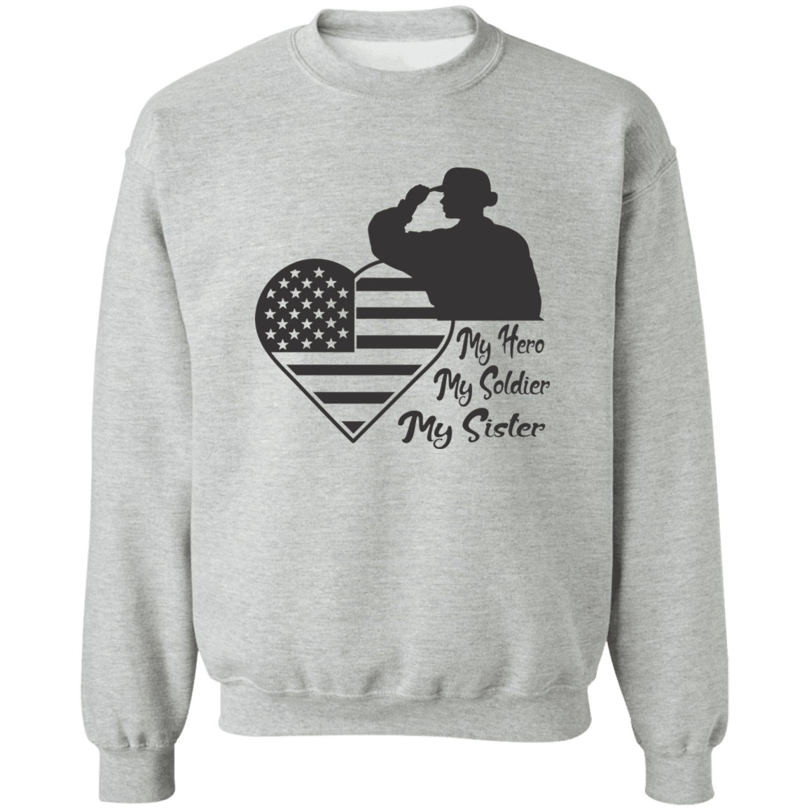 My Hero Sister Ladies Crewneck Pullover Sweatshirt