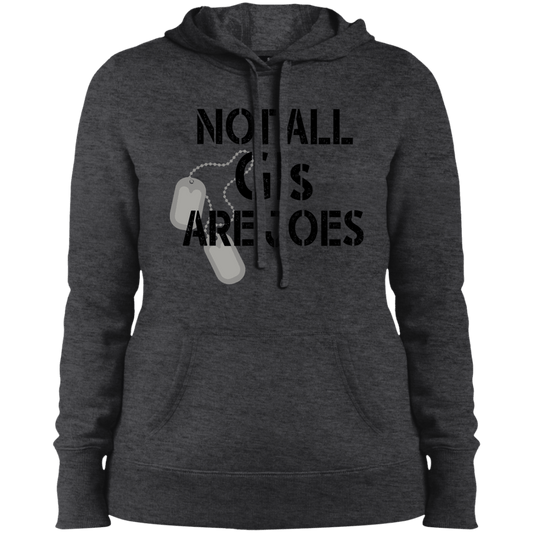 Not All GI's Are Joes Ladies' Pullover Hooded Sweatshirt