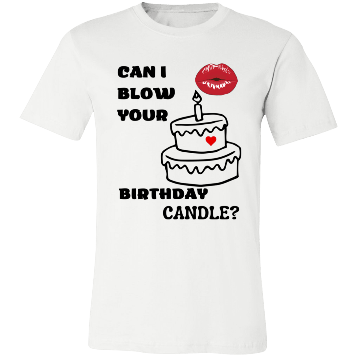 Can I blow Your  Unisex Jersey Short-Sleeve T-Shirt