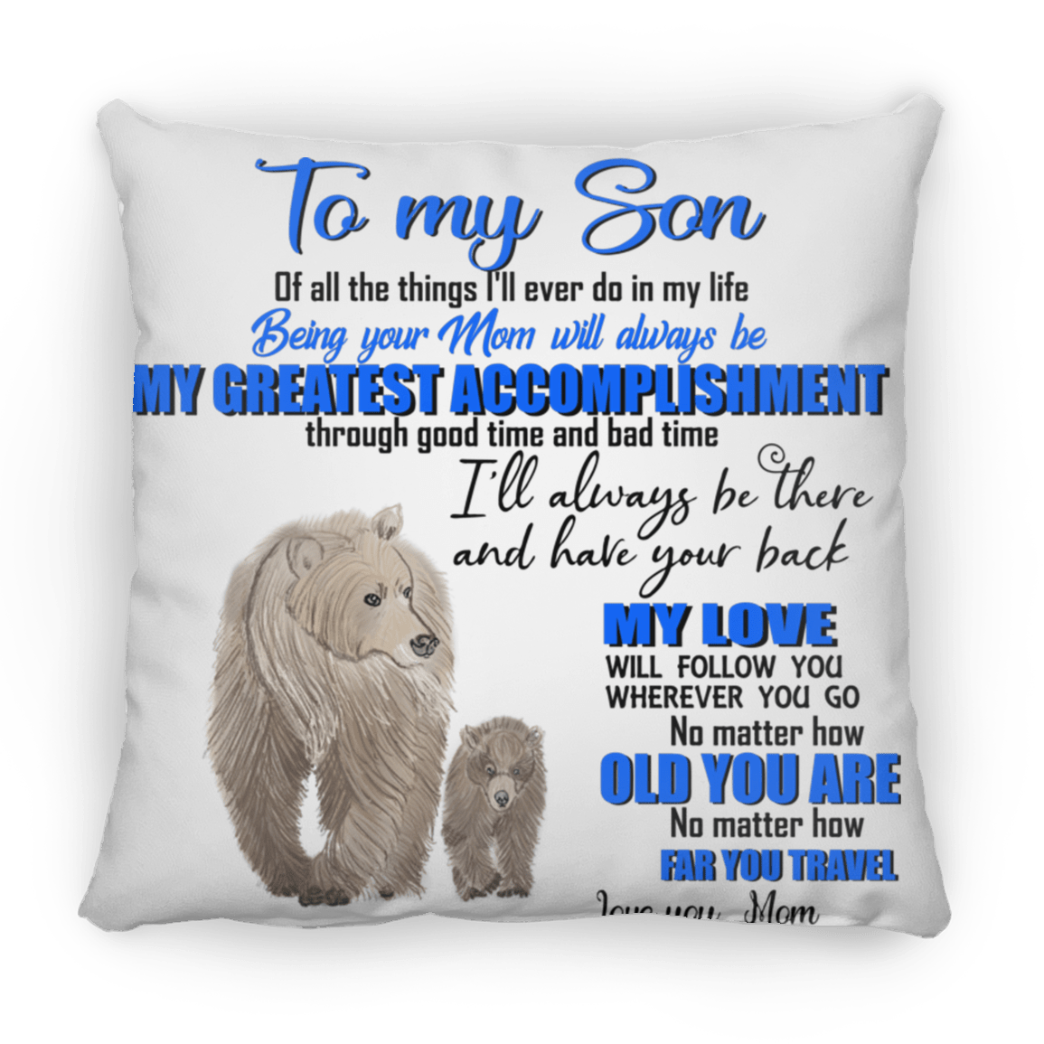 To My Son Large Square Pillow