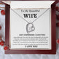 To MY Beautiful Wife- Forever Love Necklace