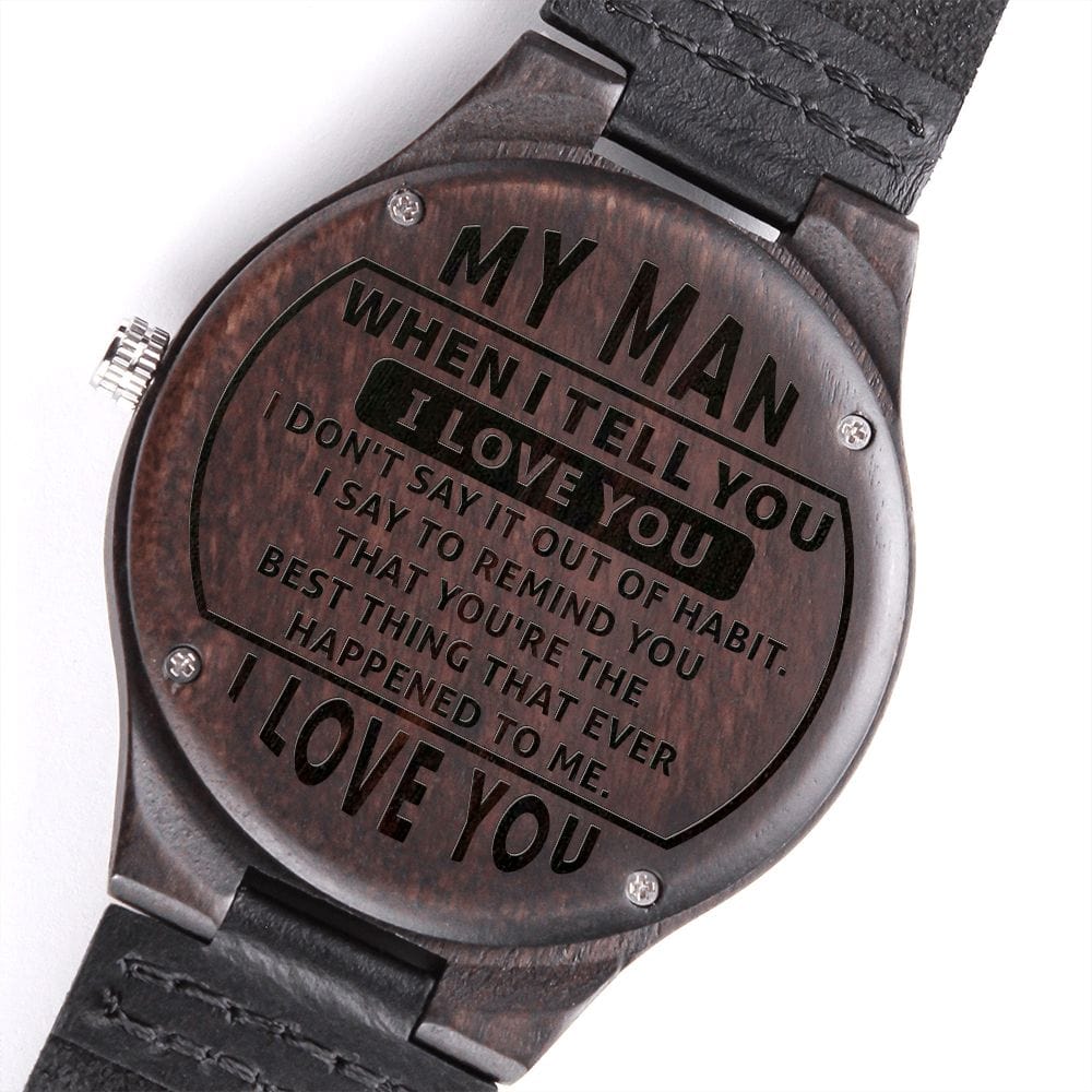 My Man - Engraved Wooden Watch