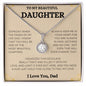 To My Beautiful Daughter Love Dad - Eternal Hope Necklace