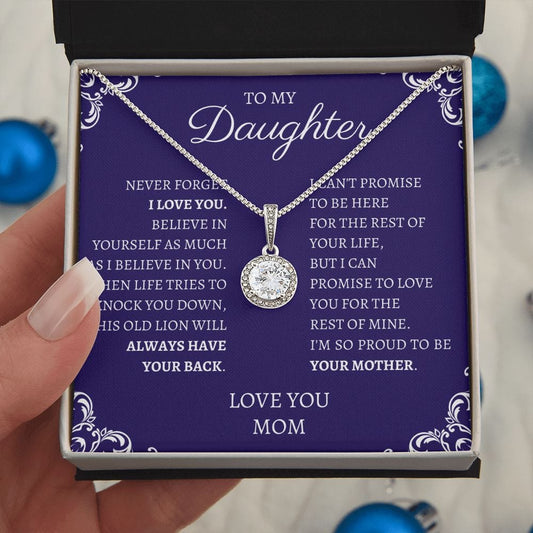 To My Daughter  Love Mom - Eternal Hope Necklace