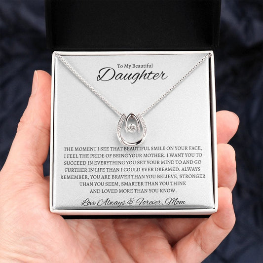 To My Daughter Love Mom - Lucky in Love Necklace